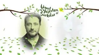 Umut Yeşerten Şarkılar 2018
