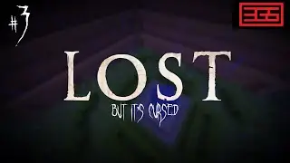 LOST But It's Cursed - Part 3
