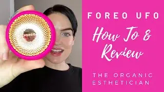 FOREO UFO Smart Mask Device Review and Demo