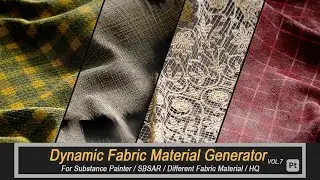 How to Use Dynamic Fabric Material & Texture Generator For Substance Painter