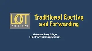Traditional Routing and Forwarding [HCIP-Datacom-Advanced-R&S | H12-831]