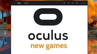 Oculus Store Update | 5 New Oculus Rift VR Games: Synopsis, Highlights, & Steam Reviews
