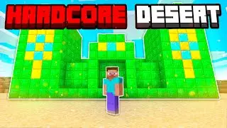 Hardcore Desert Only! (Day 50-100)