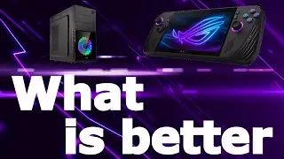 [EN] ASUS ROG Ally X vs Gaming PC - Which is better?