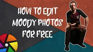 How to edit MOODY PHOTOS in darktable | FREE alternative to Adobe Lightroom