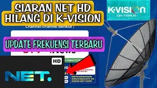 siaran net hd hilang di kvision dan update frekuensi terbarunya di satelit telkom 4 cband