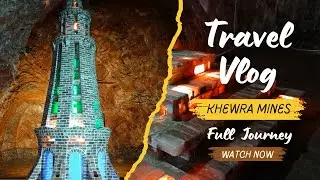 Khewra Salt Mines Visit Full Travel Vlog Lahore to Khewra|| Information 4 U