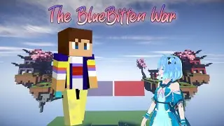 The BlueBitten War