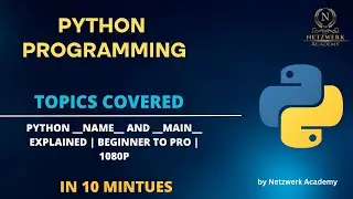 Python __name__ and __main__ Explained | Beginner to Pro | 1080p