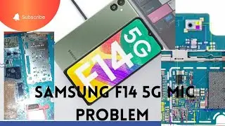 Samsung f14-5g::a14-5g::m14-5g mic not working solution][ Samsung f14 5g mix ways||Samsung f14 5g