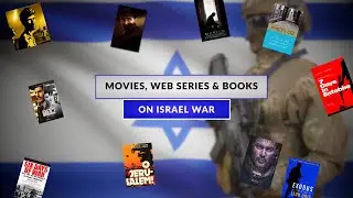 Best Movies, Web Series & Books on ISRAEL War