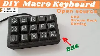 Best Fusion 360 upgrade!!! - 3D Printed Macro Keyboard - OPEN SOURCE