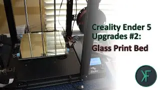 Creality Ender 5 Upgrades #2: Glass Print Bed