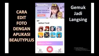 Edit Foto Menggunakan Beautyplus// Cara Melangsingkan Perut dalam sekejap.