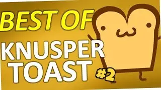 Best of Knuspertoast #2