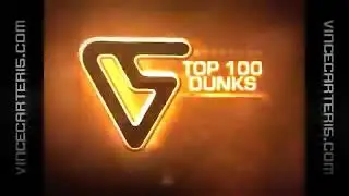 Vince Carter Top100 Dunks of All Time