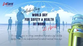 Eflare Celebrates World Day for Safety and Health At Work
