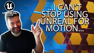 Unreal Engine 5.4 Made Me a Motion Designer, and Now I Can't Stop