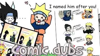 Naruto and Sasuke Comic Dubs