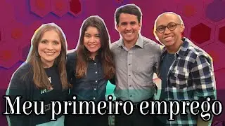Meu primeiro emprego - Parte 1