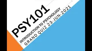 PSY101 – Introduction to Psychology Grand Quiz