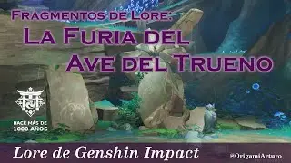 La Furia del Ave del Trueno - Fragmentos de Lore 