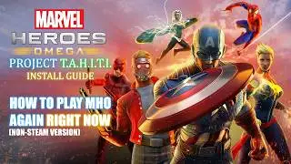 Marvel Heroes Omega Project TAHITI Install Guide (Non Steam Version) - How to play MHO again