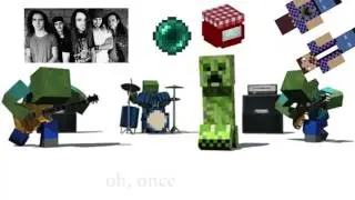 Once - Pearl Jam Minecraft Parody