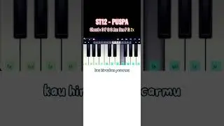 ST12 - Pus.Pa #shortfeed #pianotutorial #belajarpiano #st12puspa