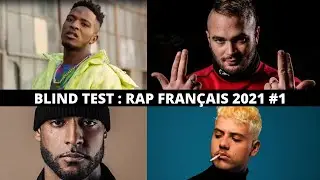 BLIND TEST - RAP FRANÇAIS 2021 (SONS CONNUS) #1