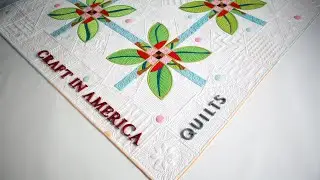 Craft in America: QUILTS episode