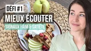 Écoute Signaux de Faim et Satiété | TRUCS NUTRITION, MANGER SAIN & BIEN-ÊTRE