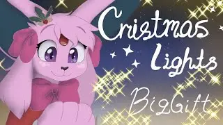 [BIG GIFT] CHRISTMAS LIGHTS // ESPECIAL ANIMATION
