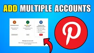 How To Add Multiple Accounts On Pinterest (2026) (Best Method)