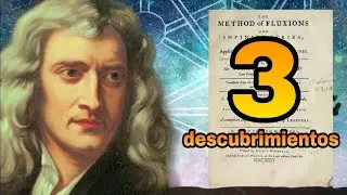 Los 3 MEJORES Descubrimientos de Newton