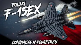 PRZEWAGA w Powietrzu - Polski F-15EX w Symulatorze DCS World