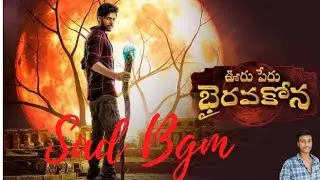 Ooru Peru Bhairavakona movie sad bgm | Sandeep Kishan | varsha | #saaqibss1