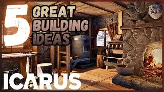 5 Clever Building Ideas in ICARUS