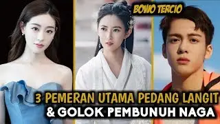 Pedang langit dan golok pembunuh naga 2019_inilah 3 pemeran utamanya