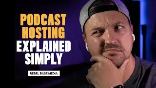 Podcast Hosting Explained Simply | How To Host A Podcast in 2021, RSS Feeds and More!