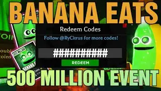 *NEW* Codes for Banana Eats Janurary 2023 500 MILLION Event | Roblox