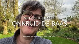 ONKRUID DE BAAS MET HOUTSNIPPERS