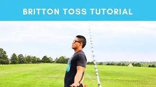 Britton Toss Tutorial | ArtyMac