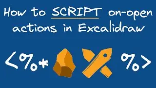 Excalidraw Scripting - How to Automate On-File-Open Actions in Obsidian