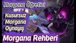 Morgana Nasıl Oynanır | Morgana Öğretici Rehberi | Bot lane support