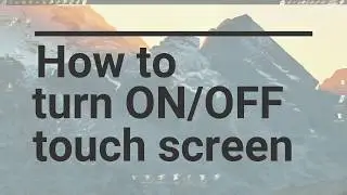 How to Disable / Enable Touch Screen | Windows 10