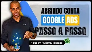 How to Create a Google Ads Account - [STEP-BY-STEP FROM SCRATCH]