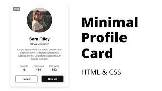 Create Minimal Profile Card UI using HTML & CSS
