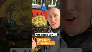 Parkinson’s Law for ALL Software Developers 🚀
