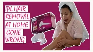 LASER HAIR REMOVAL AT HOME GONE WRONG | PHILIPS LUMEA ADVANCED SC1997 REVIEW
